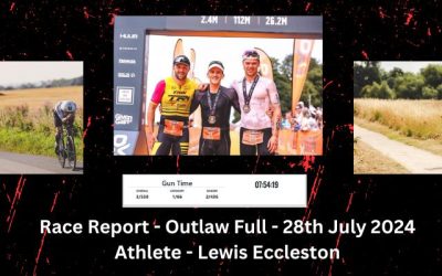 Race Report – Outlaw Full – 28th July 2024