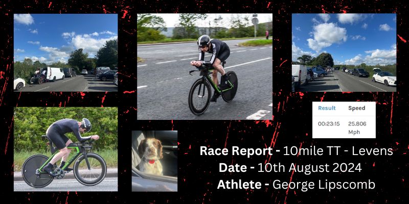 Race Report – 10 mile TT – 10th August 2024